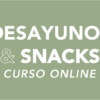 Curso online de desayunos y snaks ayurvedicos para poder llevar una alimentación saludable en tu dia a dia